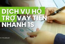 DỊCH VỤ HỖ TRỢ VAY TIỀN NHANH 1S