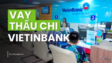 Vay Thấu Chi Vietinbank