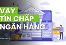 Vay Tín Chấp Ngân Hàng